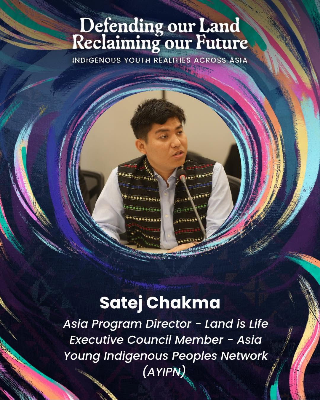 Second set of Speakers for Indigenous Youth Realities Across Asia