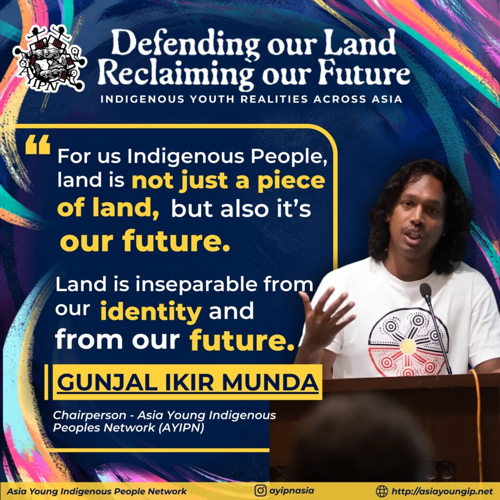 Indigenous Youth Voices from Across Asia on Defending Land and Reclaiming the Future