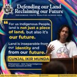 Indigenous Youth Voices from Across Asia on Defending Land and Reclaiming the Future
